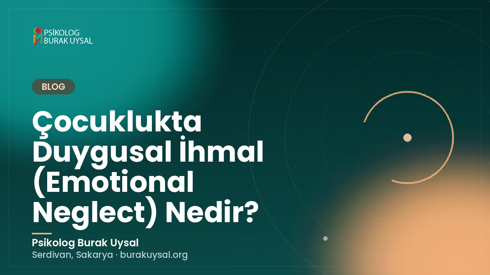 Çocuklukta Duygusal İhmal (Emotional Neglect) Nedir?