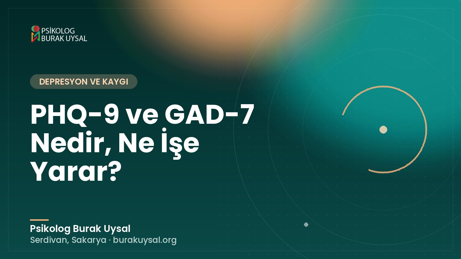 PHQ-9 ve GAD-7 Nedir, Ne İşe Yarar?