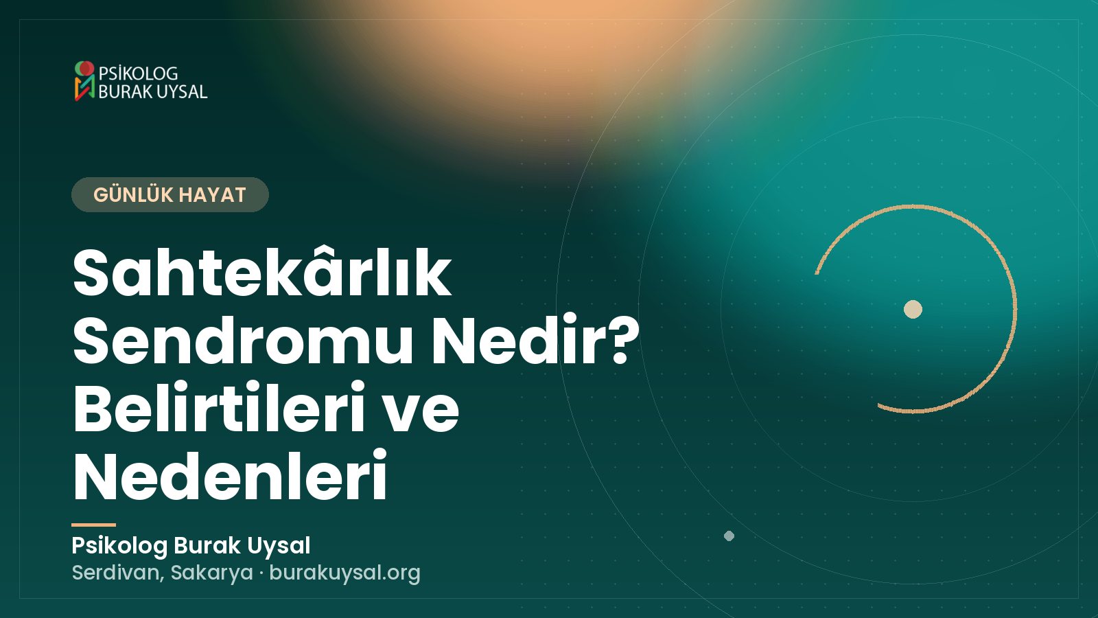 Sahtekârlık Sendromu Nedir? Belirtileri ve Nedenleri
