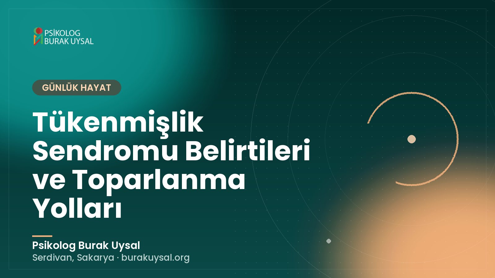 Tükenmişlik Sendromu Belirtileri ve Toparlanma Yolları